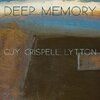 Barry Guy, Marilyn Crispell, Paul Lytton : Deep Memory / Barry Guy : The Blue shroud (Intakt, 2016)