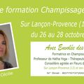 Envie d'une formation "Champi" ?