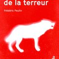 "La Fabrique de la terreur" de Frédéric Paulin