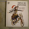 Drôle de Princesse Martin Waddell collection Drolalire