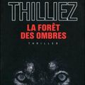 LA FORET DES OMBRES - Franck THILLIEZ