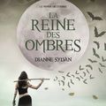 Le monde de l'ombre, Tome 1 : La reine des ombres, de Dianne Sylvan