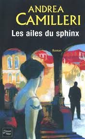 Les ailes du sphinx de Andrea Camilleri