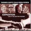 Expedition : Live at the Knitting Factory (ESP, 2006)
