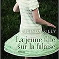 Lucinda Riley "La jeune fille sur la falaise"