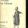 Voyage en Orient - Gérard de Nerval (1851) - II. — Un village mixte