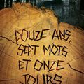 MURAIL, Lorris : Douze ans, sept mois et onze jours