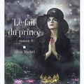 Le fait du prince [Amélie NOTHOMB]