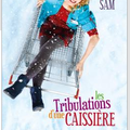 LES TRIBULATIONS D'UNE CAISSIERE - ANNA SAM
