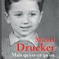 391]Dans un tout autre registre ... Michel Drucker se raconte pour la première fois !