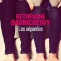 Les séparées - Kétévane Davrichewy