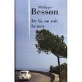 Le dernier roman de Ph. Besson