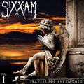 Sixx:A.M "Prayers for the Damned"