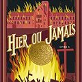 Chroniques de St-Mary, tome 5, Hier ou jamais, de Jodi Taylor (éditions Hervé Chopin)