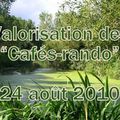 VALORISATION DES CAFE-RANDO - 24 août 2010