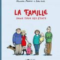 La famille dans tous ses états