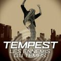 ♥ Tempest : les ennemis du temps ♥
