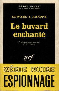 Le buvard enchanté - Edward S. Aarons