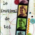 Le festival de toi