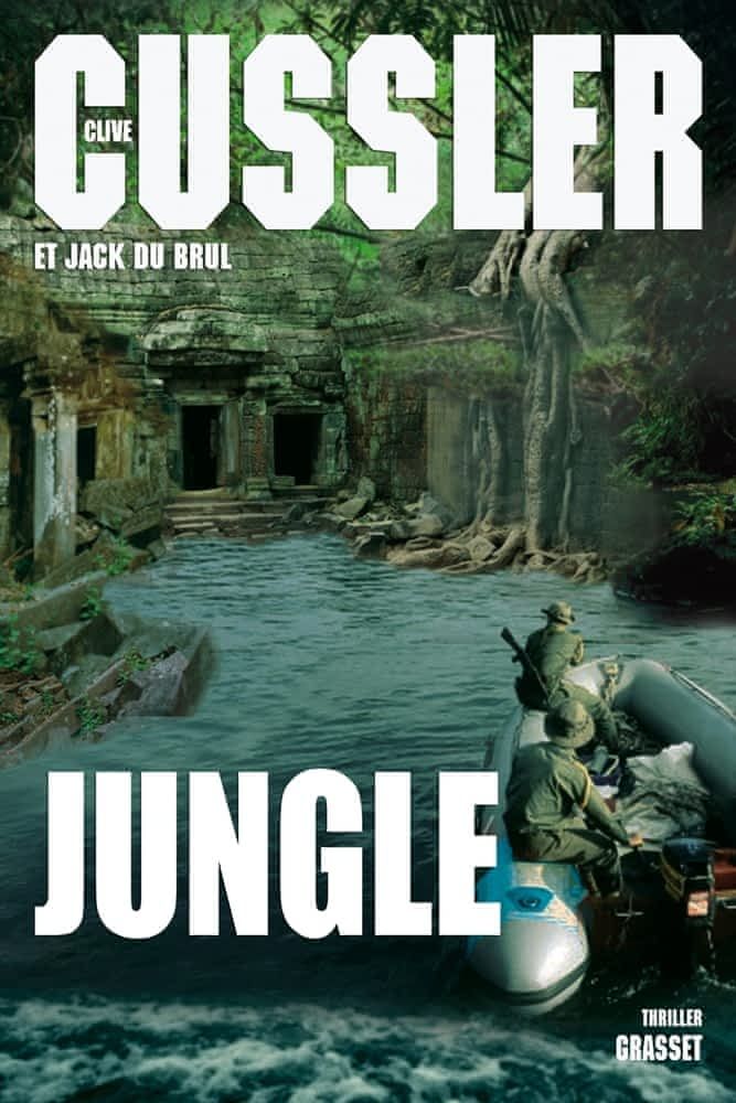 Jungle  de Clive Cussler et Jack Du Brul