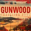 Gunwood "Traveling Soul"