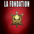 ABNETT, Dan : LA FONDATION.