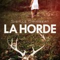 La Horde de Sibylle Grimbert