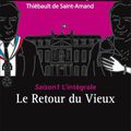 de Saint-Amand,Thiébault - Les dessous (en dentelle) de l'Elysee Saison 1 Intégrale