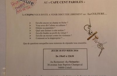 LE CAFE CENT PAROLES 2 - LA CULTURE EST ELLE UN CHAMPS DE BATAILLE ?