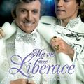 Séance de rattrapage : "Ma Vie Avec Liberace" de Steven Soderbergh