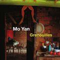 " Grenouilles " Mo Yan 