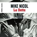 La dette de Mike Nicol