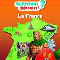Des réponses aux questions que l'on se pose sur la France