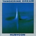 TANGERINE DREAM "Rubycon"