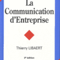 La communication d'entreprise, 3e éd.