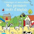 Kristeen Robson - " Coloriages et autocollants: mes premiers mots d'anglais".