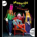 Spectacle pour enfants : Première de MOTORDU ce samedi à prix préférentiel !!