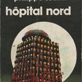 "Hôpital nord" de Jean-Pierre Andrevon et Philippe Cousin