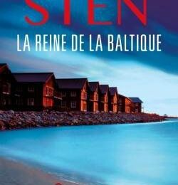 La Reine de la Baltique - Viveca Sten