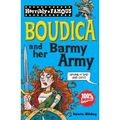 BOUDICA and HER BARMY ARMY, de Valerie Wilding