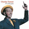 CHARLES TRENET - " Y'A DE LA JOIE" (Paroles)1936 - "LA TARENTELLE DE CARUSO" 1966