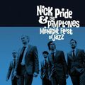 Nick Pride & the Pimptones - Midnight feast of jazz -