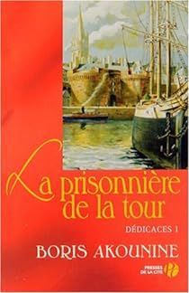 La prisonnière de la Tour de Boris Akounine