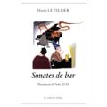 Le TELLIER Hervé / Sonates de bar.