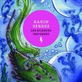 Les silences sauvages- Karin Serres
