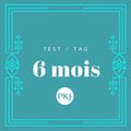 Test/tag PKJ : Bilan des 6 mois