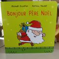 bonjour père noël aux éditions l'école des loisirs