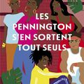 LES PENNINGTON S'EN SORTENT TOUT SEULS - CANDICE CARTY-WILLIAMS : SORTIE EN LIBRAIRIE CE 1er MARS !