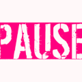 Pause...