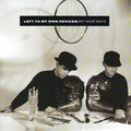 PET SHOP BOYS - LEFT TO MY OWN DEVICES
